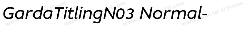 GardaTitlingN03 Normal字体转换